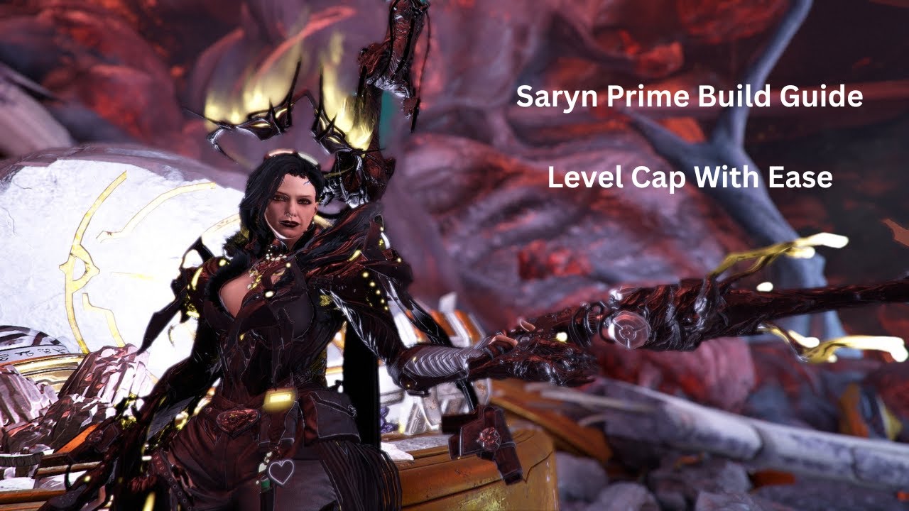 Saryn Prime Build - Level Cap With Ease