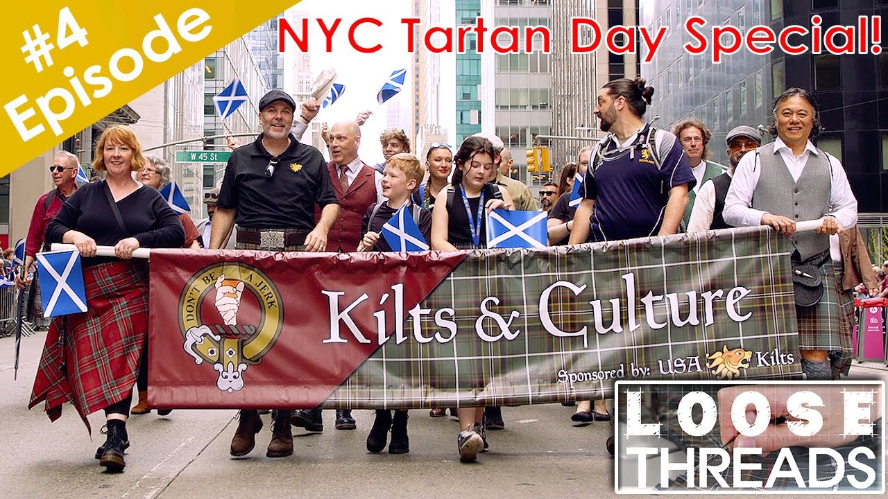 We Marched in the Tartan Day Parade!  The K&C NYC Adventure April 14-16, 2023 Loose Threads Ep.4