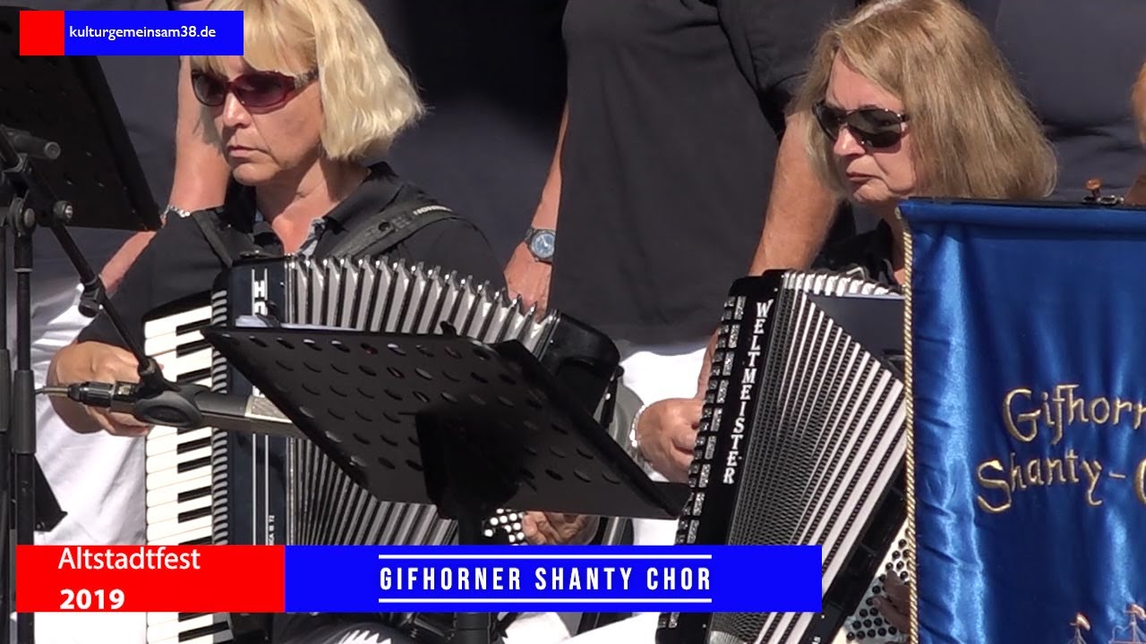 Gifhorner Shanty Chor Live auf dem Altstadtfest 2019