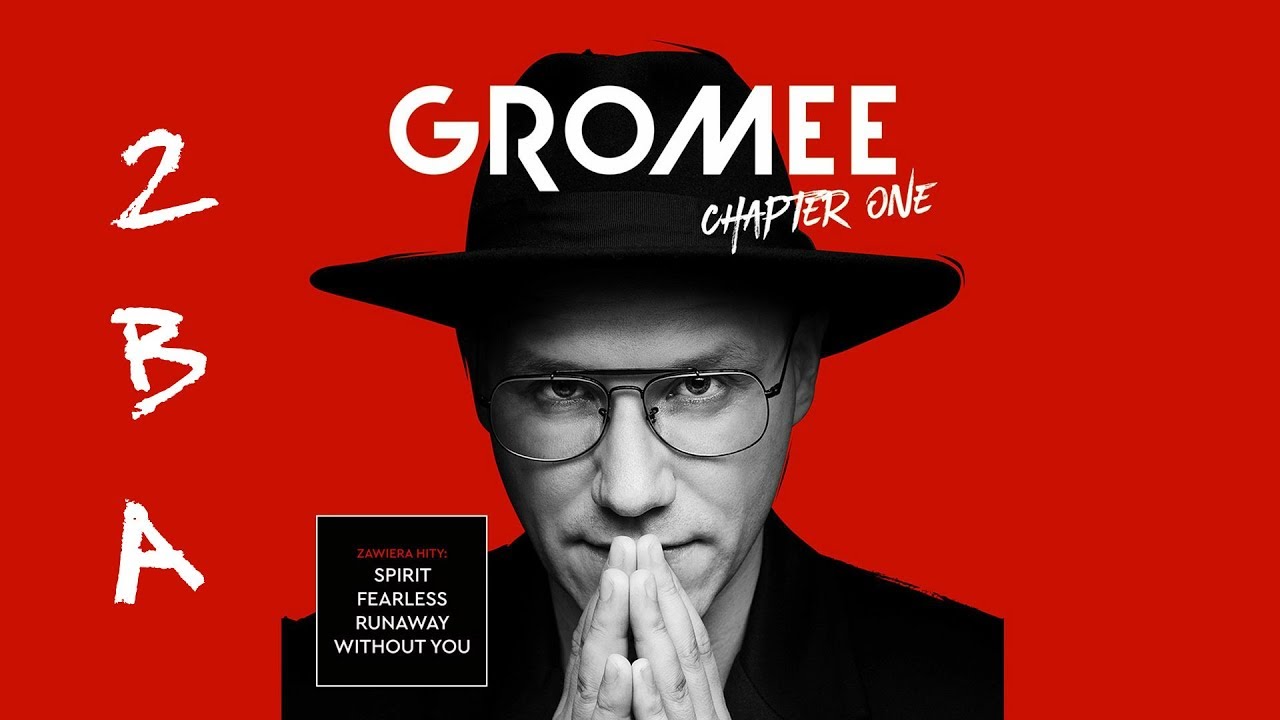 Gromee - 2BA [album: Chapter One]
