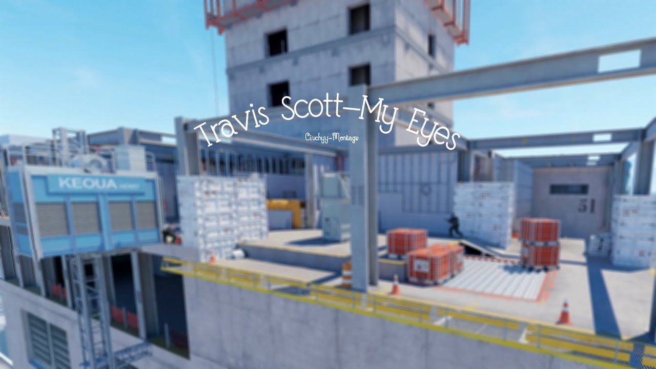 Travis Scott - MY EYES-Ciuchyy(CsGo2 Montage)