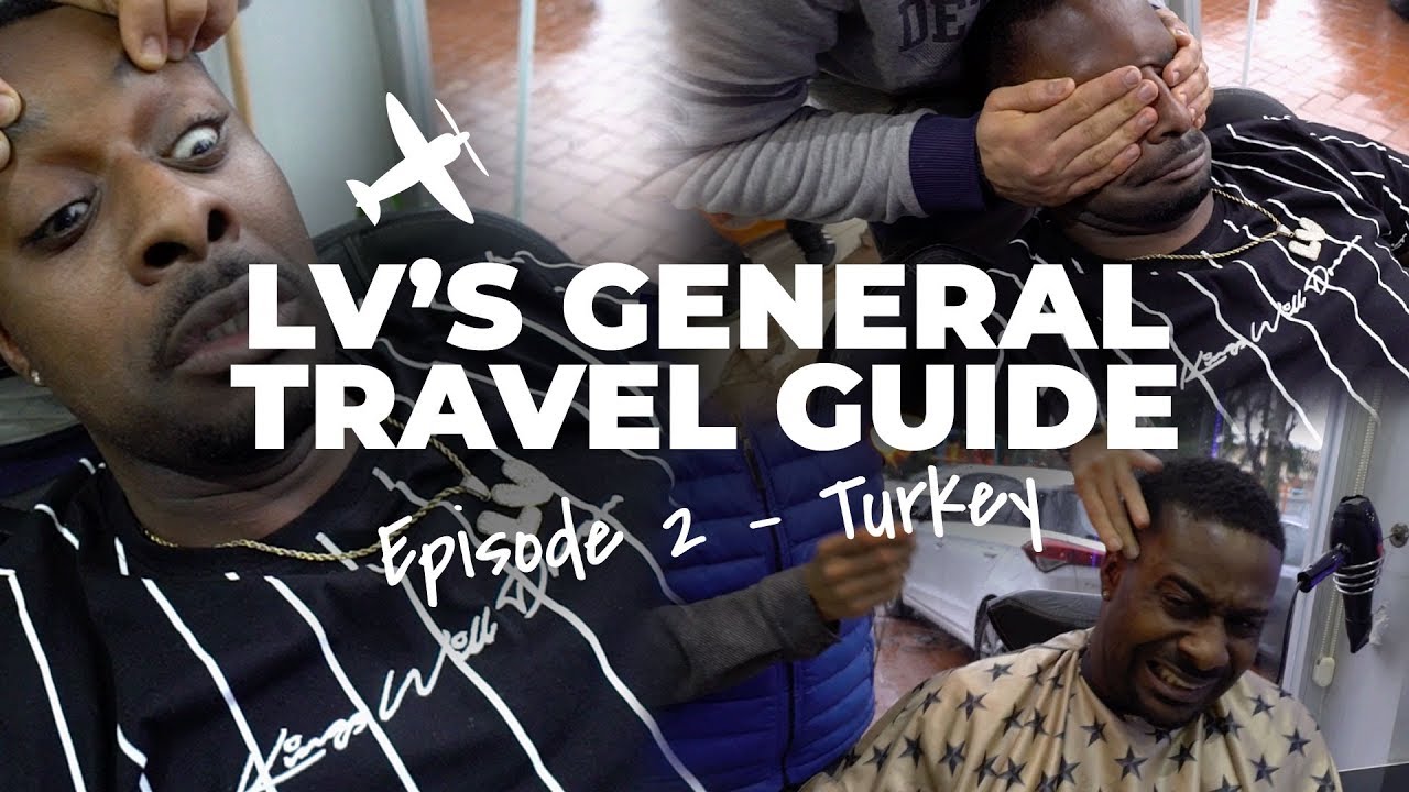 LV SLAPPED IN THE FACE | LV’s General Travel Guide Episode 2