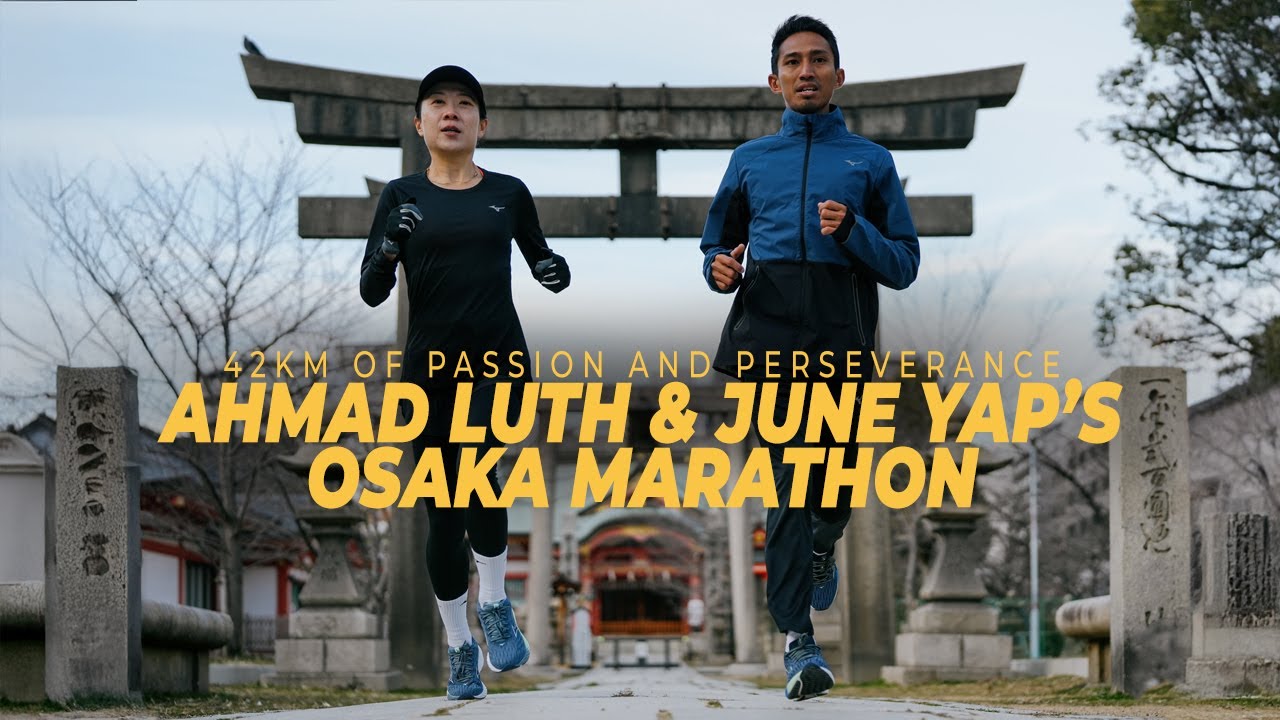 42km of Passion and Perseverance: Ahmad Luth & June Yap’s Osaka Marathon
