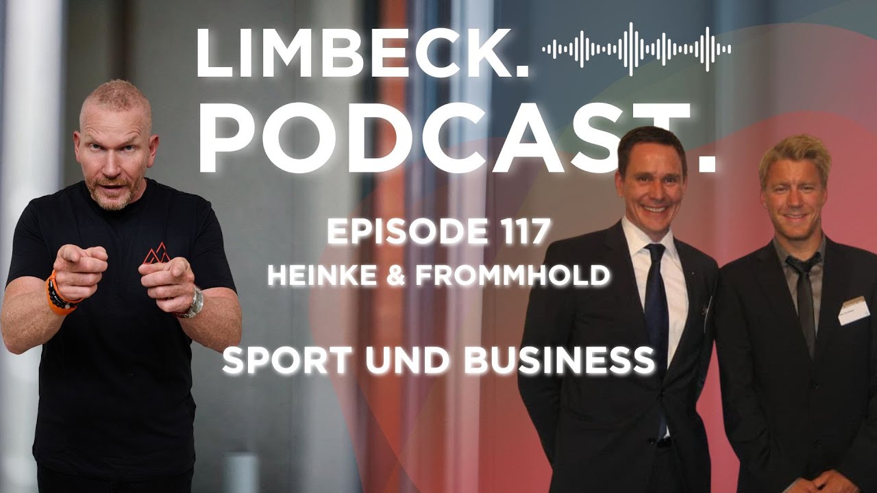 117 - Mathias Heinke und Nils Frommhold - Sport und Business