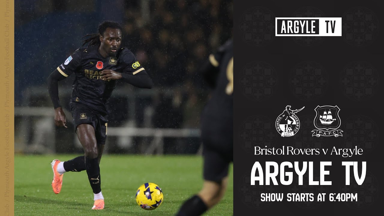 Bristol Rovers vs Argyle - Pre Match Show