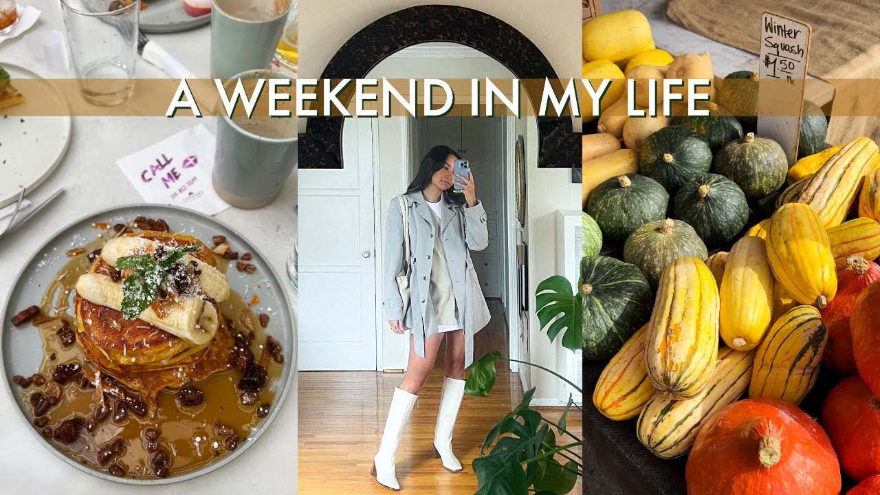 a weekend in my life