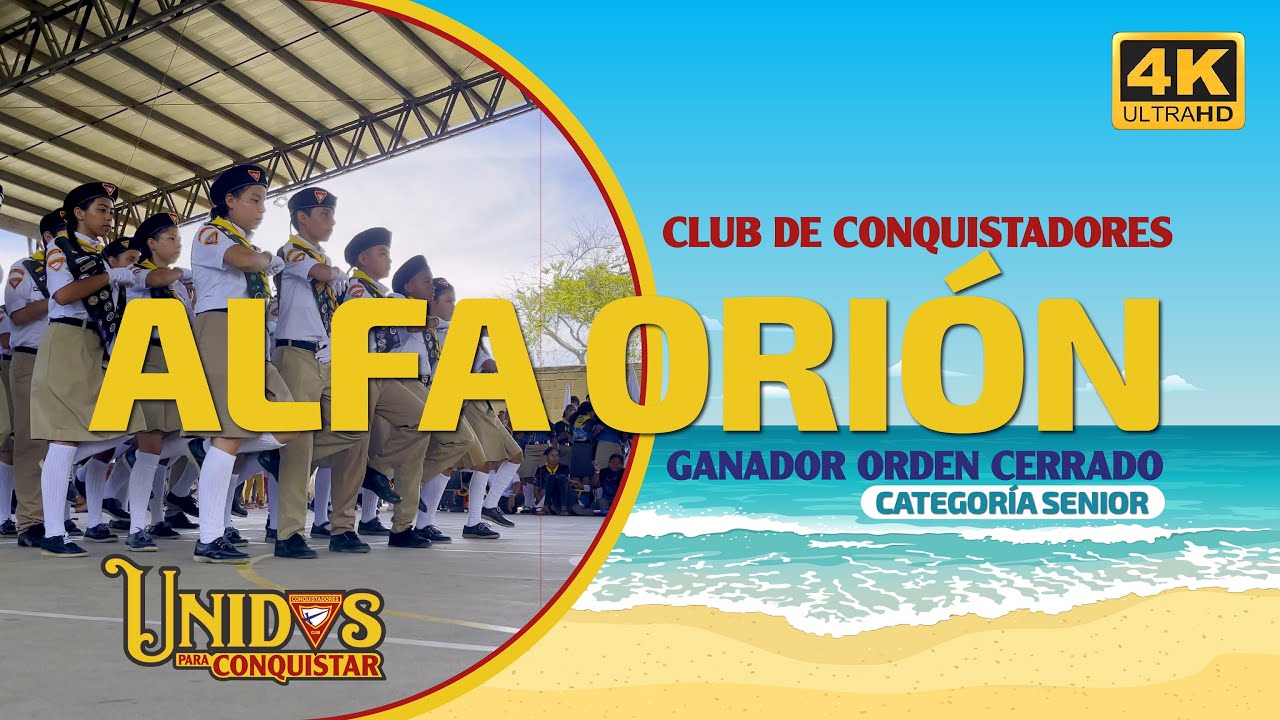 Primer Puesto Marcha - Orden Cerrado | Categoría Senior | Club de Conquistadores Alfa Orión | 4K UHD