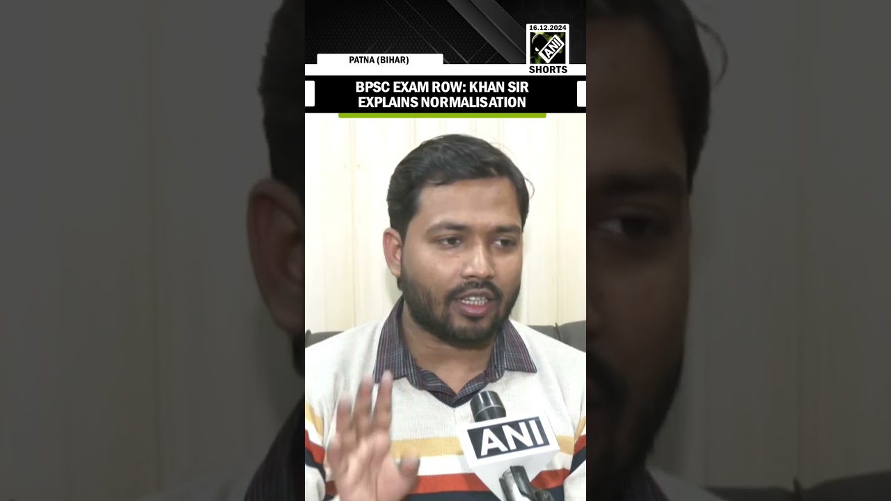 BPSC Exam Row: What is &lsquo;Normalisation&rsquo; in BPSC exam? Khan Sir explains
