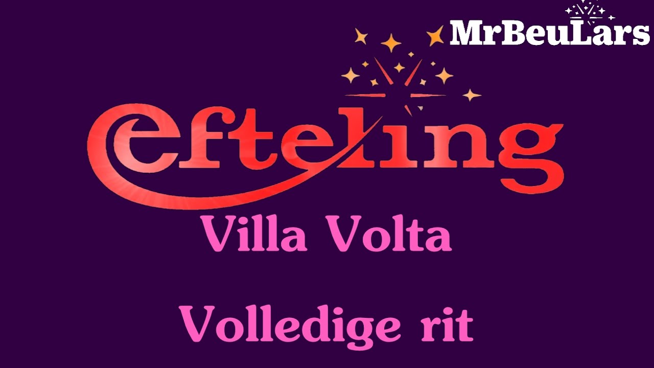 Efteling muziek - Villa Volta - Volledige rit