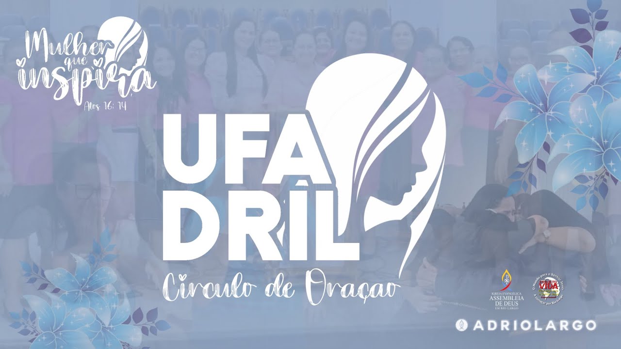 C&Iacute;RCULO DE ORA&Ccedil;&Atilde;O - 28/11/2025 #Ufadril