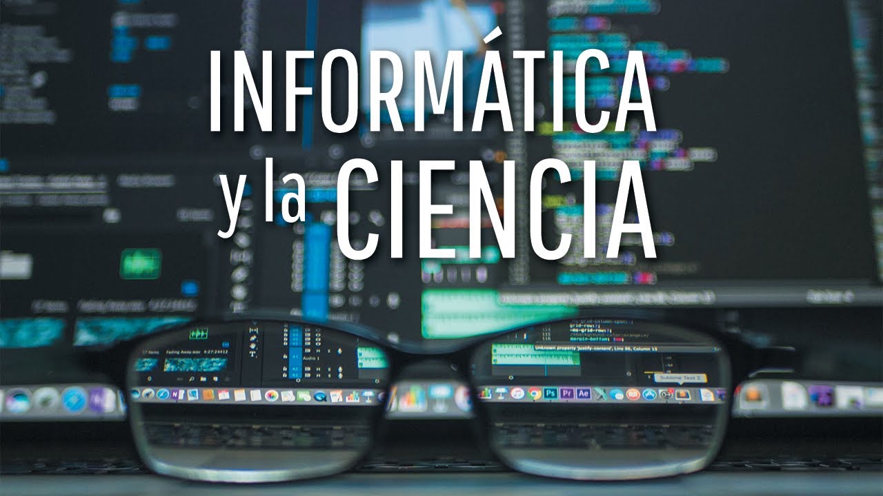 La INFORM&Aacute;TICA en otros campos de la CIENCIA