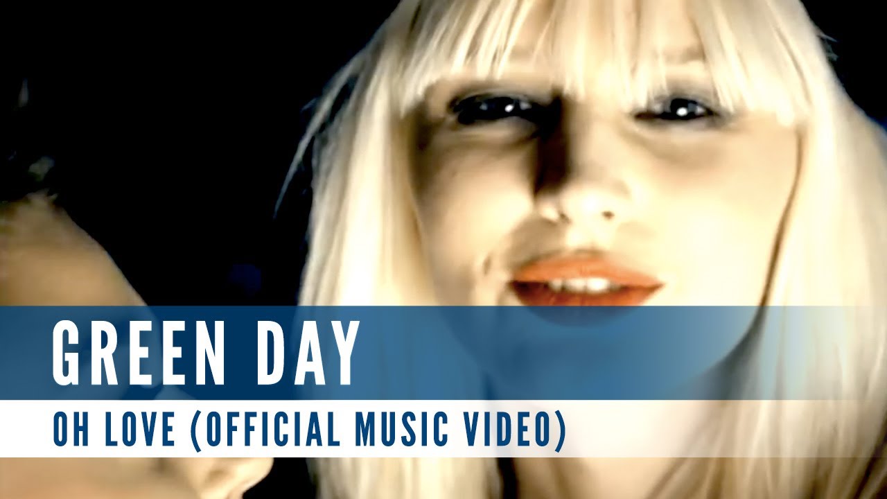 Green Day - Oh Love (Official Music Video)