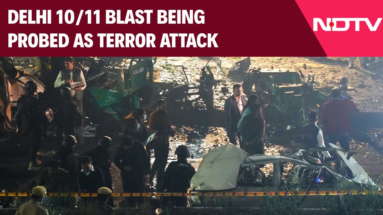 Delhi Blast News | Delhi 10/11 Blast Being Probed As Terror Attack