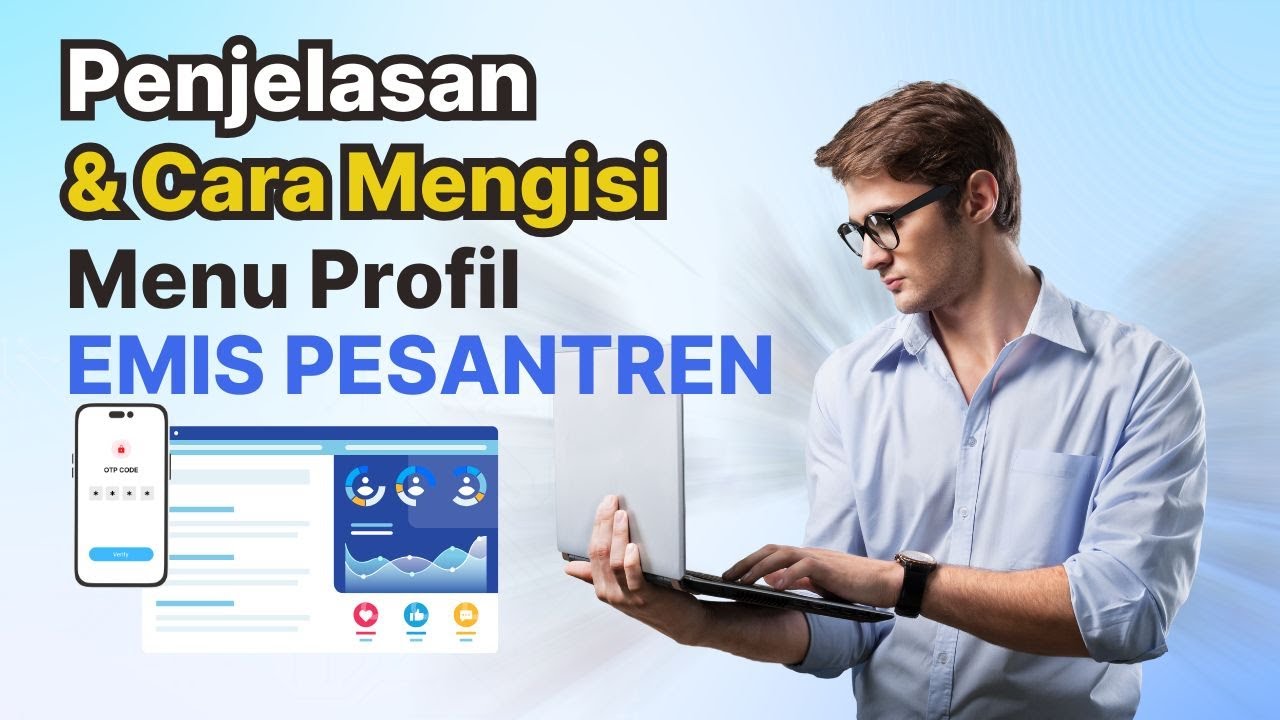 Penjelasan EMIS Pesantren dan Pengisian Menu Profil Emis Pesantren