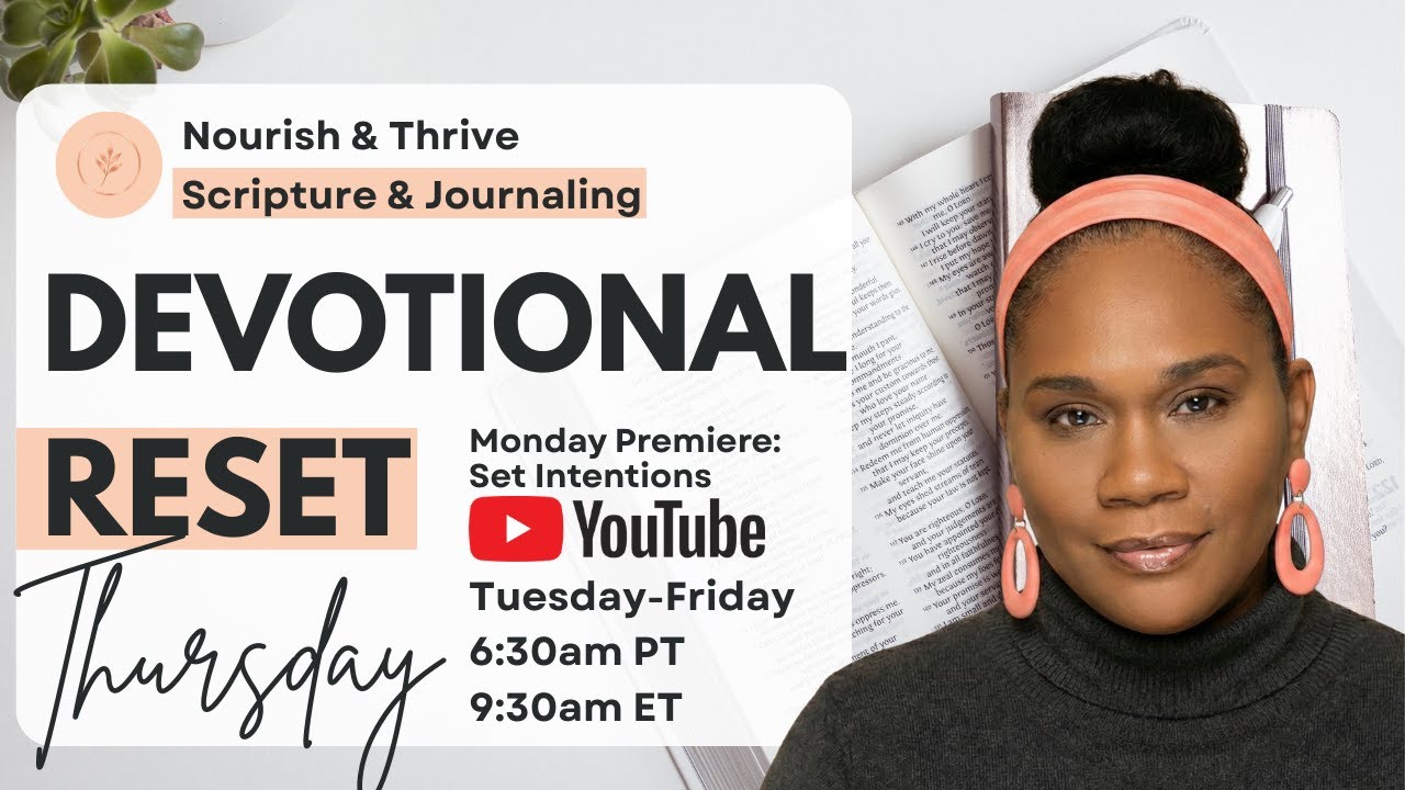 Devotional Reset • Nourish & Thrive Live | Thursday, February 26th