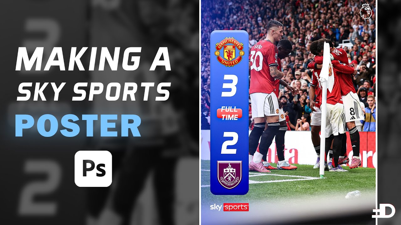 Premier League Full-Time Poster Design in Photoshop & Canva! [FREE PSD]