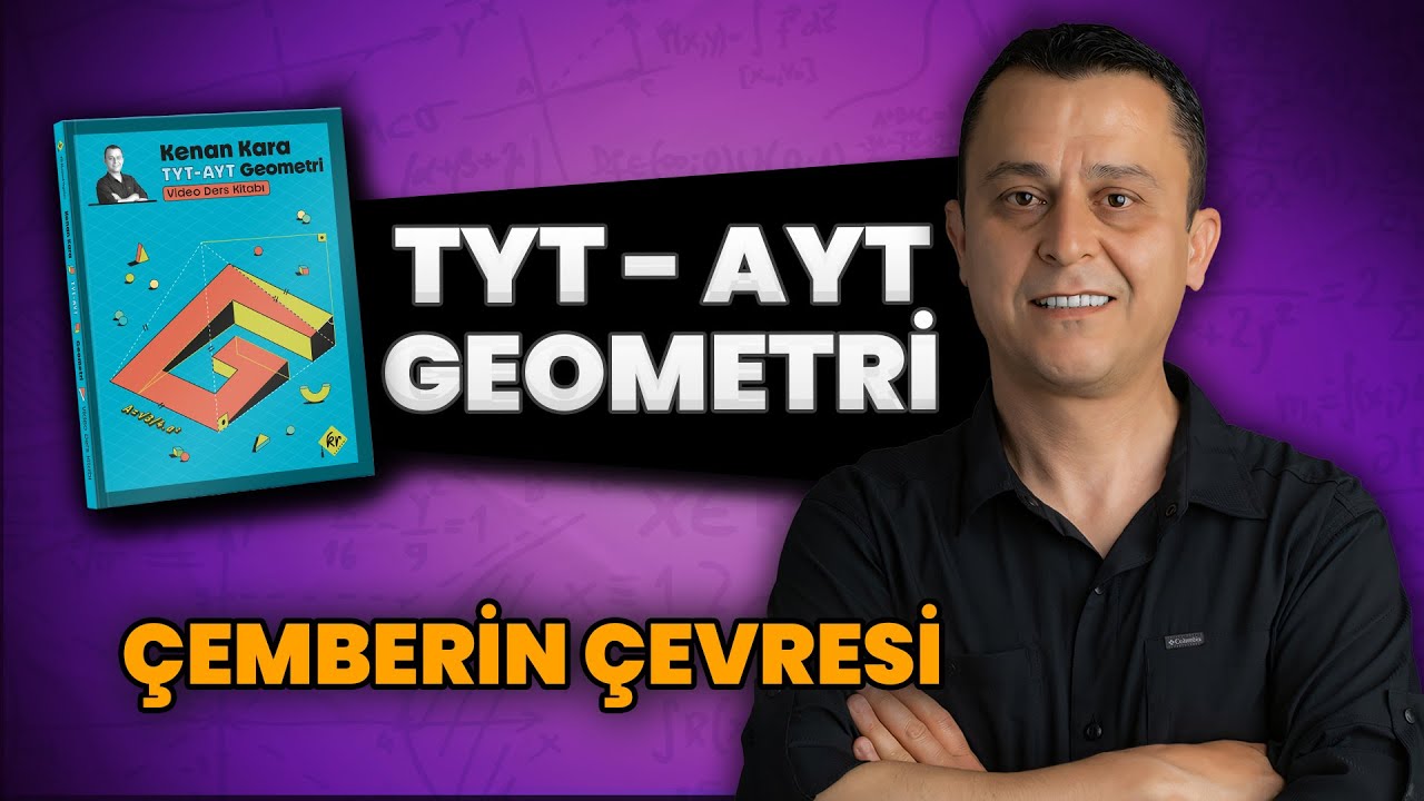 Çemberin çevresi | 2026 tyt ayt geometri kampı | 32.Gün