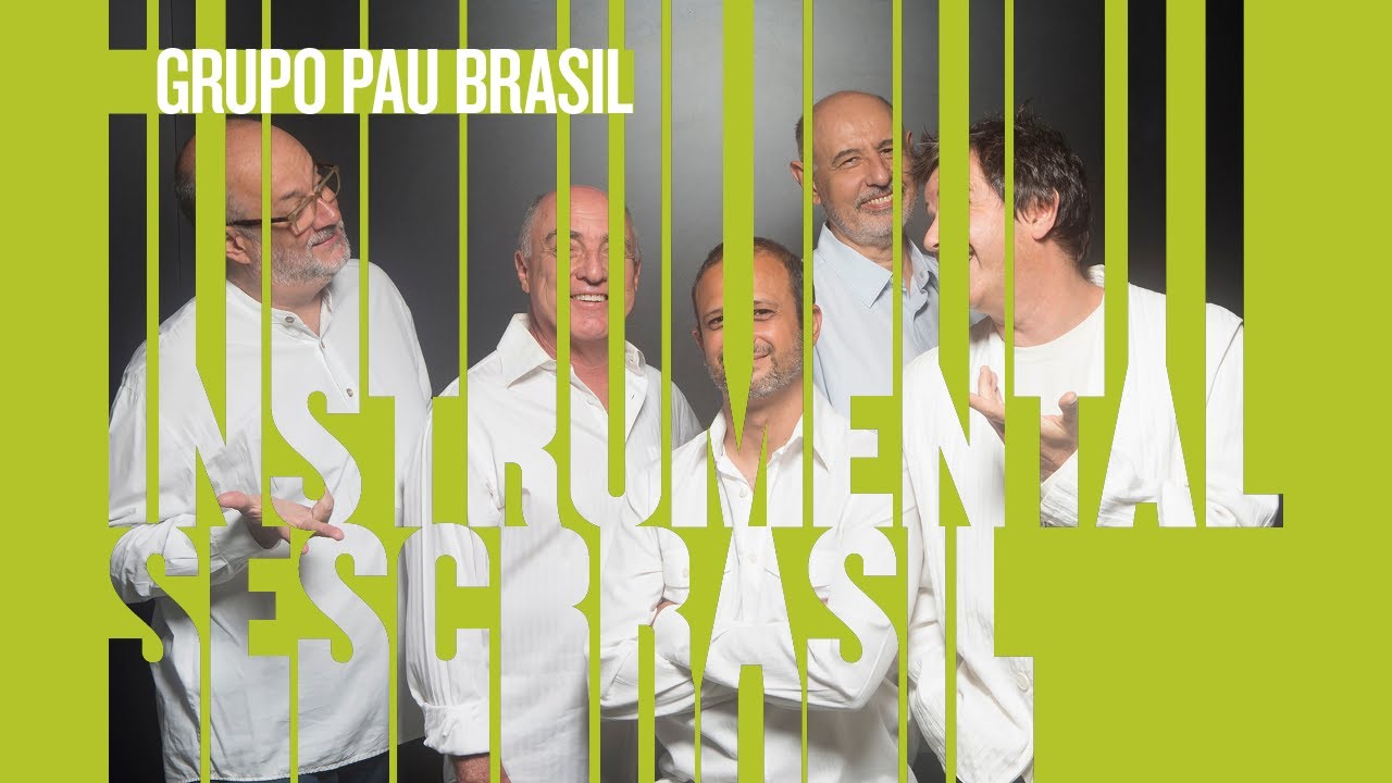 AO VIVO | 16/05 - Pau Brasil - &agrave;s 19:00