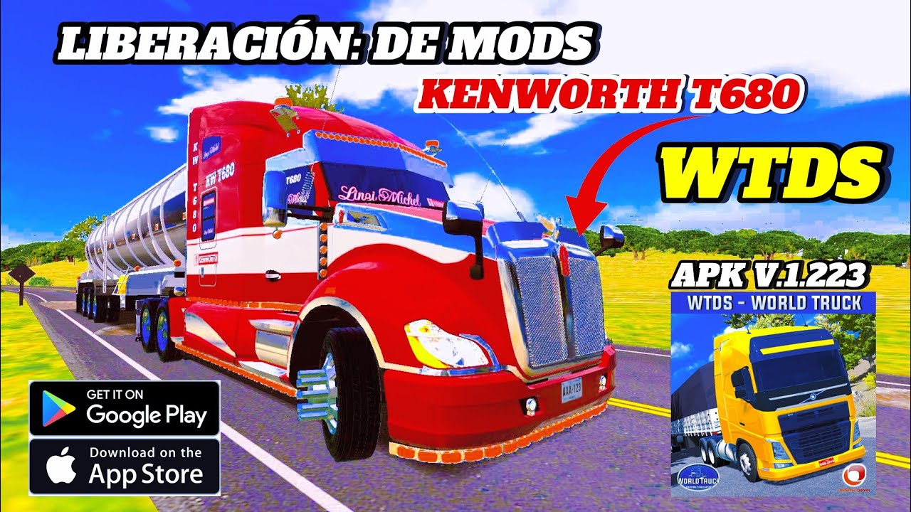 Liberación de Mods de Kenworth T680 |  World Truck Driving Simulator 
