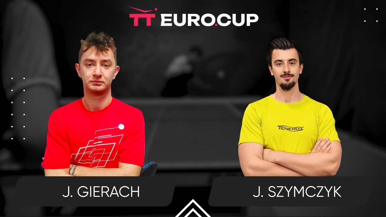 17:45 Jakub Gierach - Jan Szymczyk 13.02.2026 | TT EURO.CUP Poland Star.