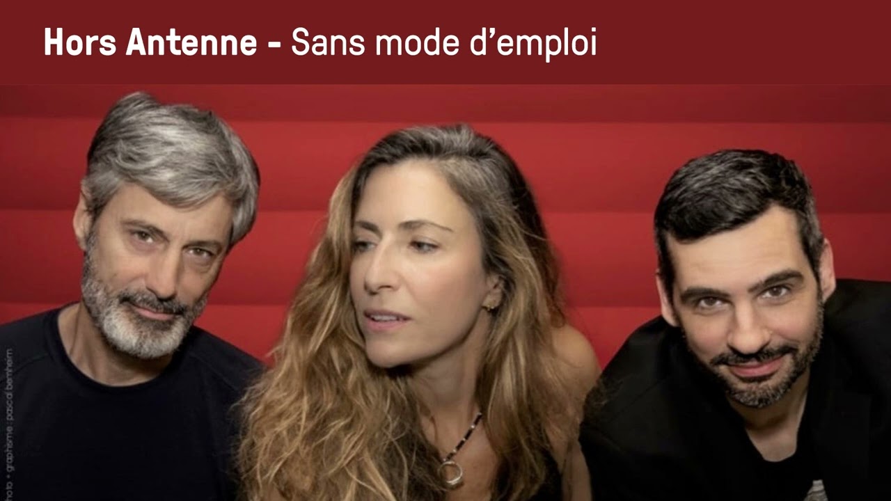 Hors Antenne - Sans mode d'emploi