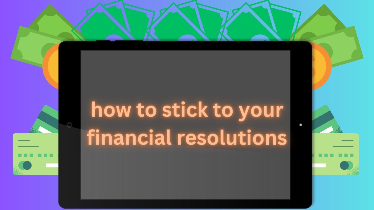 Financial Resolutions to Follow in 2024