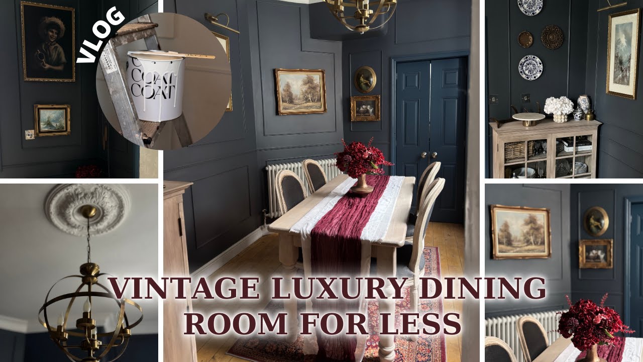 How to Create a VINTAGE LUXURY Dining Room for Less | Budget-Friendly Decor Tips | COAT PAINT