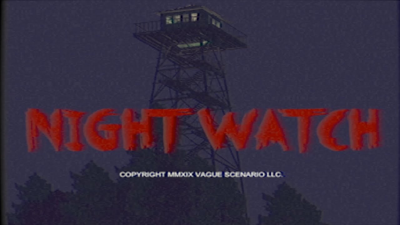 Night Watch (Full Playthrough + No Commentary)