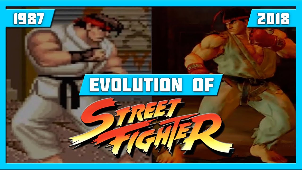EVOLUTION OF STREET FIGHTER GAMES (1987-2018)