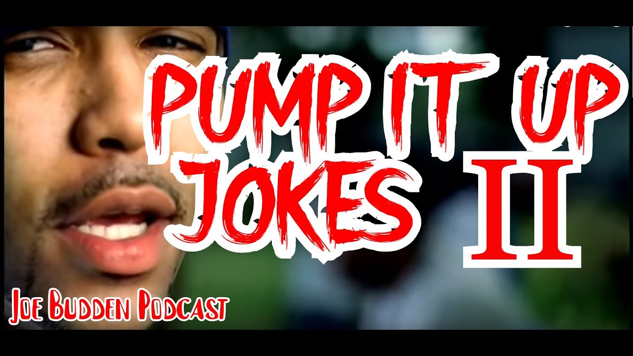 Pump It Up Jokes 2 | Joe Budden Podcast | Funny Moments | Compilation