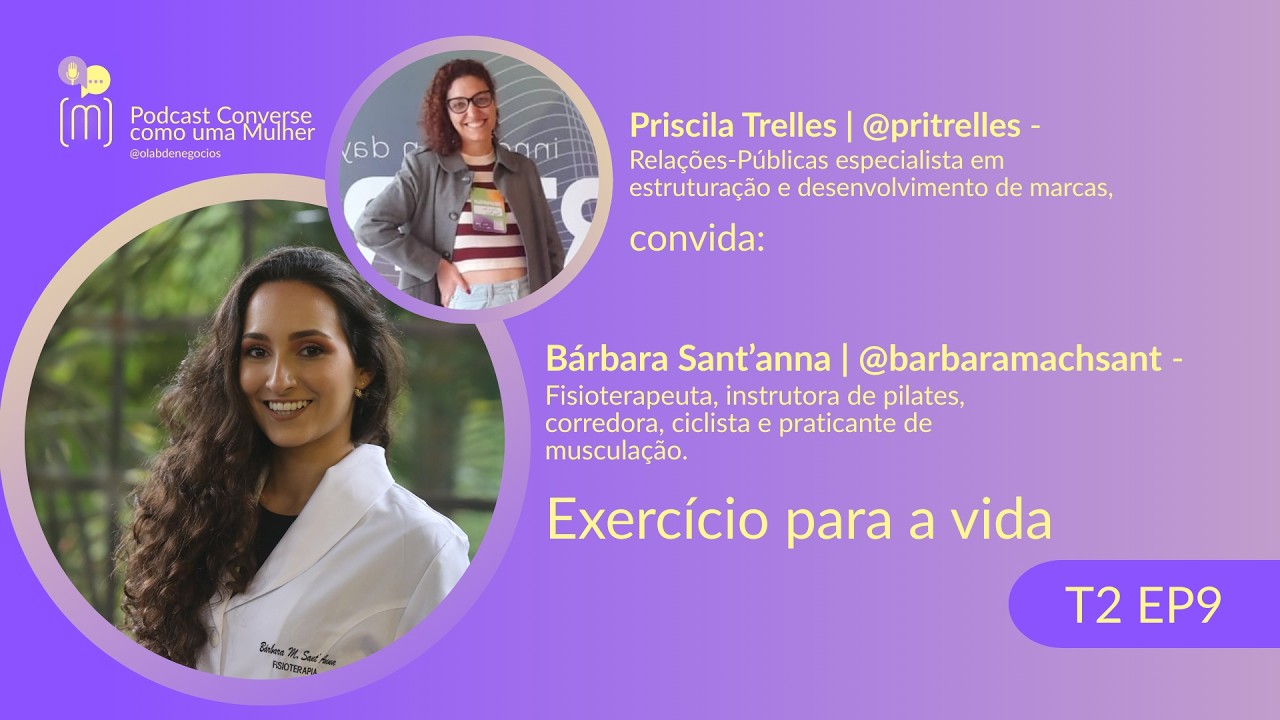CCM T2 EP9 - Exercício para a vida com Bárbara Sant'Anna