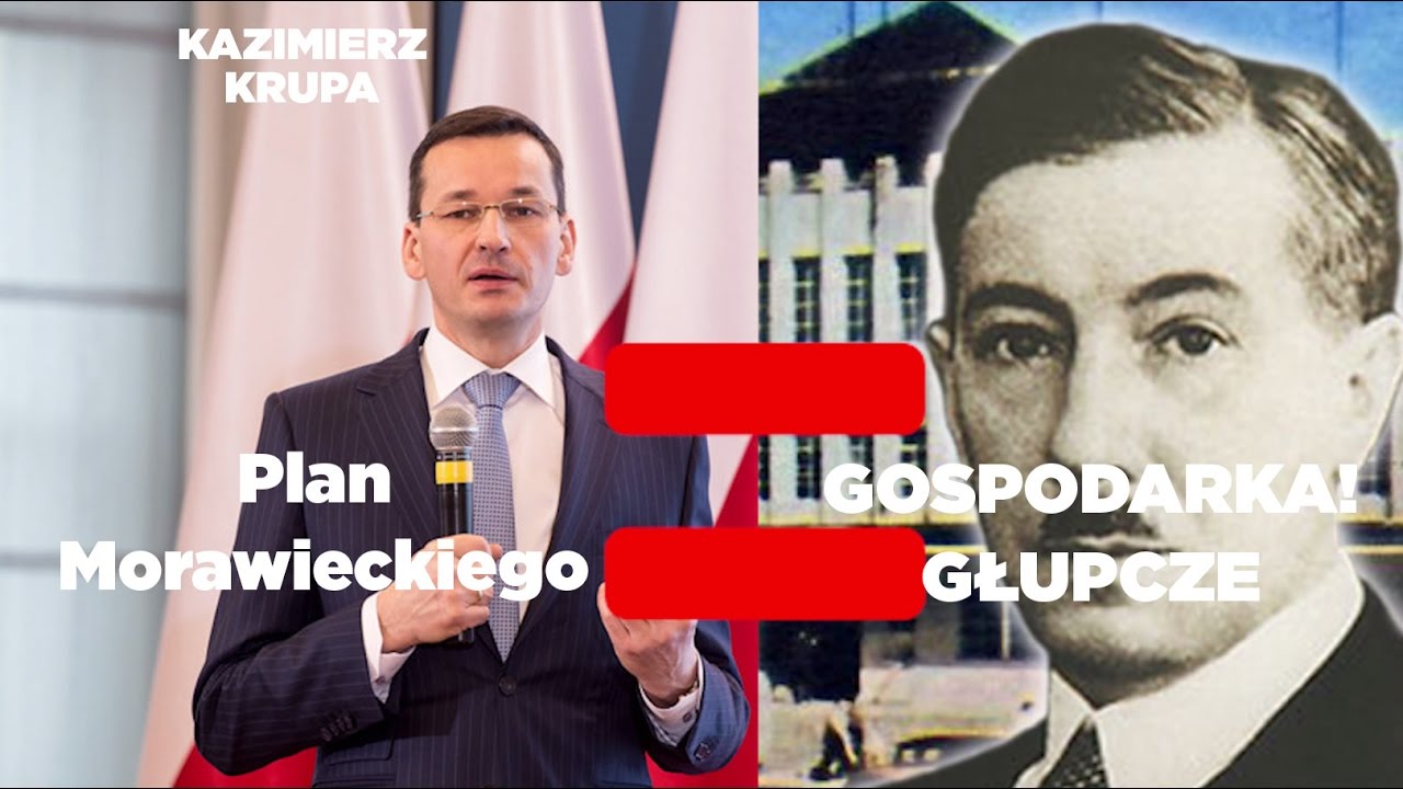 Plan Morawieckiego: Kazimierz Krupa | Gospodarka! Głupcze
