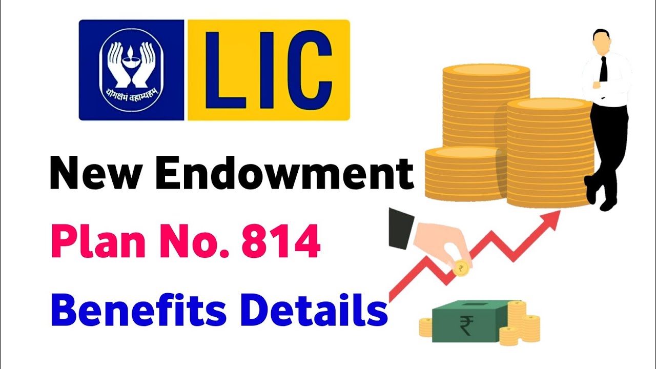 LIC new endowment plan number 814 | lic new endowment plan table number 814 | lic 814 plan | LIC