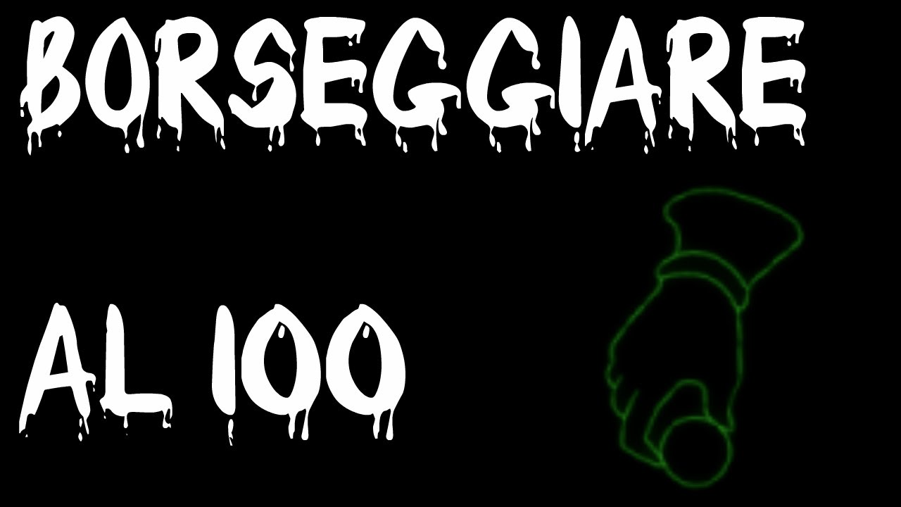 GUIDA DI SKYRIM : BORSEGGIARE AL 100