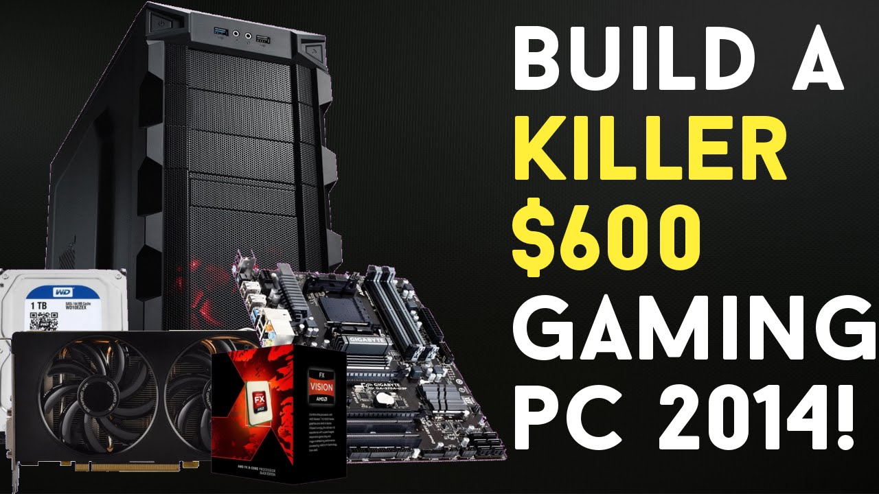 BUILD A $600 KILLER Budget Gaming PC Build 2015!