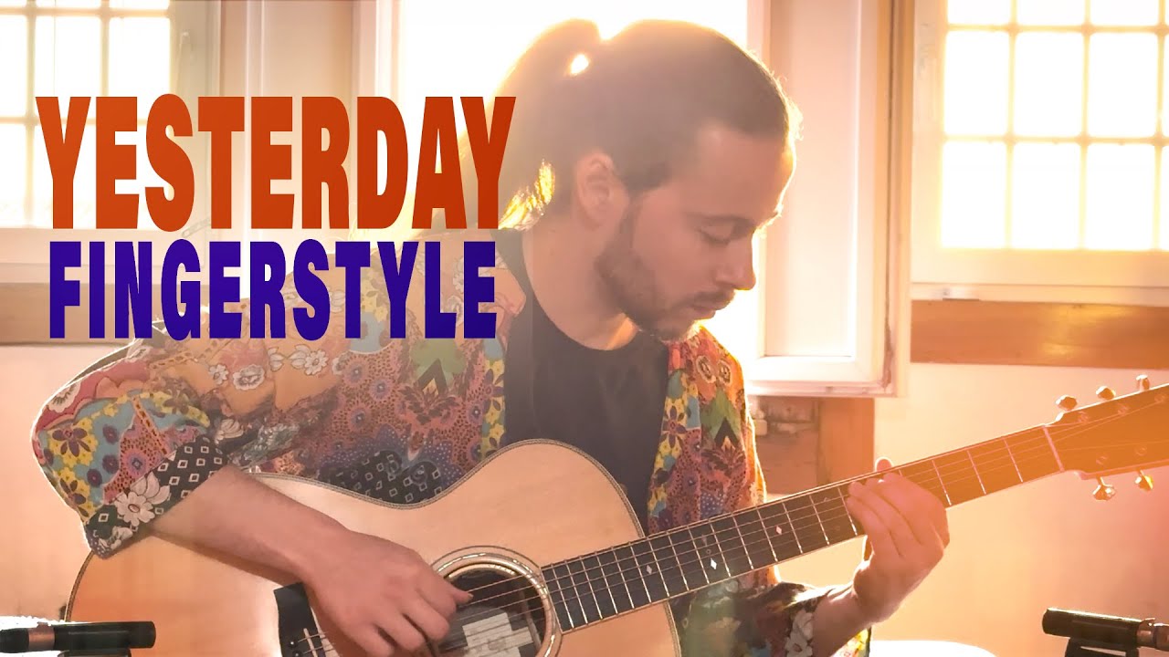 Yesterday - Fingerstyle Acoustic (Beatles/ Ted Greene Cover)