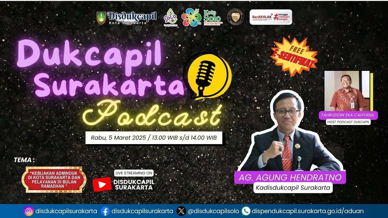 DUKCAPIL SURAKARTA PODCAST ! “KEBIJAKAN ADMINDUK DI KOTA SURAKARTA DAN PELAYANAN DI BULAN RAMADHAN ”