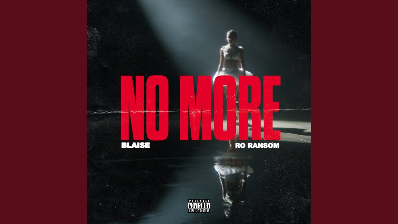 No More (feat. Ro Ransom)