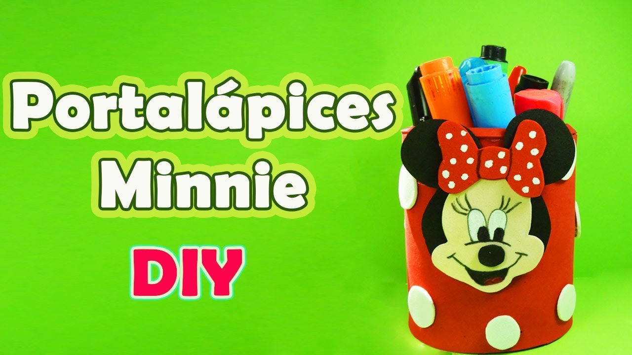 COMO HACER UN PORTALÁPICES MINNIE MOUSE💓 MANUALIDADES DIY