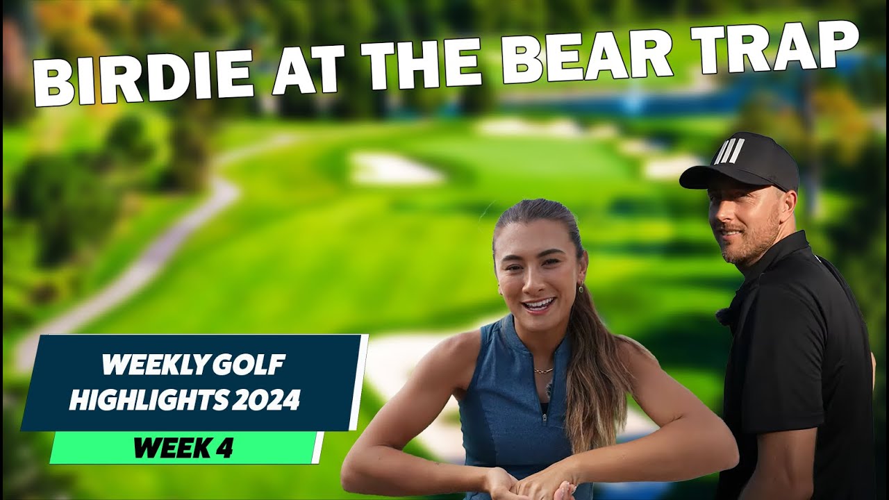 MIA BAKER Birdies on the BEAR TRAP!!! | Top 15 Golf Shots of the Week  (Week 4, 2024)