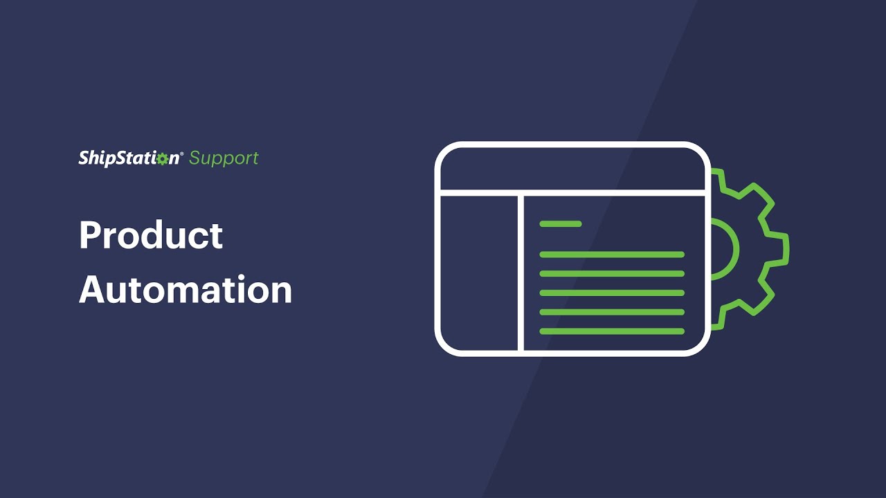 How Product Automation Works | ShipStation