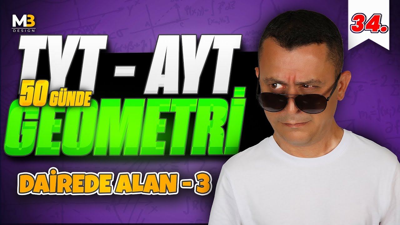 Dairede Alan 3 | 50 Günde TYT - AYT Geometri Kampı 34.Gün | Kenan Kara