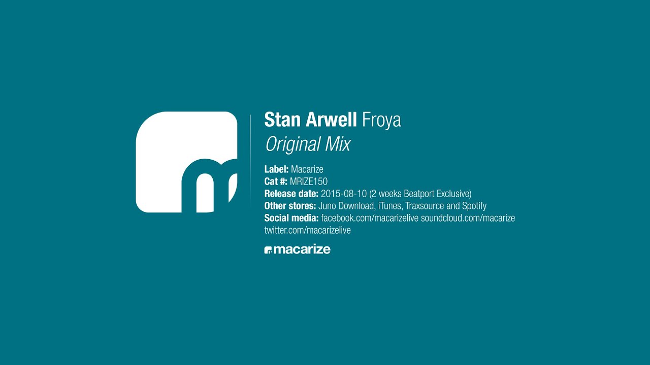 Stan Arwell - Froya (Original Mix) [Macarize]