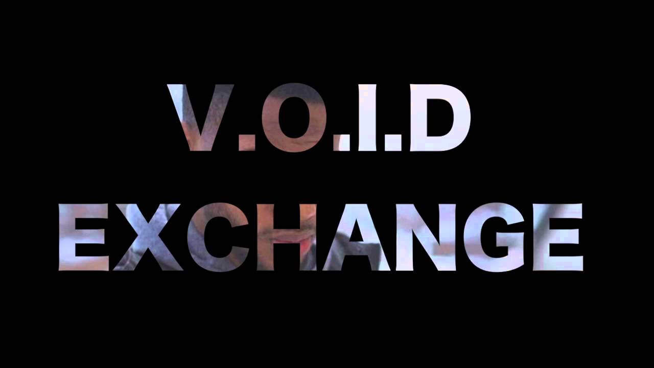 V.O.I.D ExChange remix Haitian