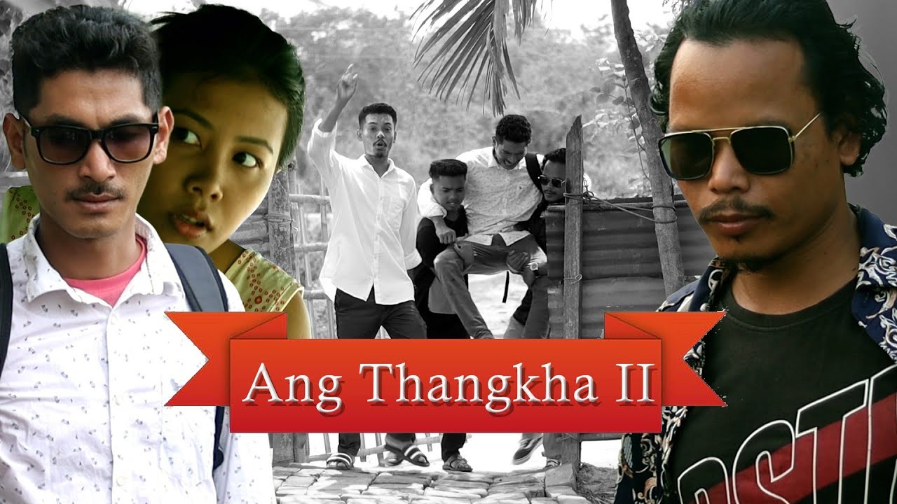 Ang thangkha 2 || Ksm short film || Engrez ni first music 🎶video 😁