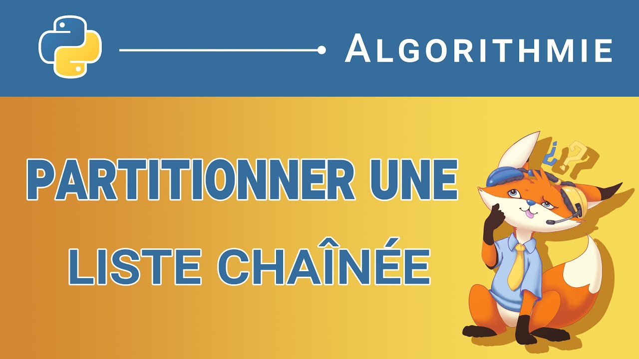 [Algorithme] - 161. Partitionner une liste chaînée [Python]
