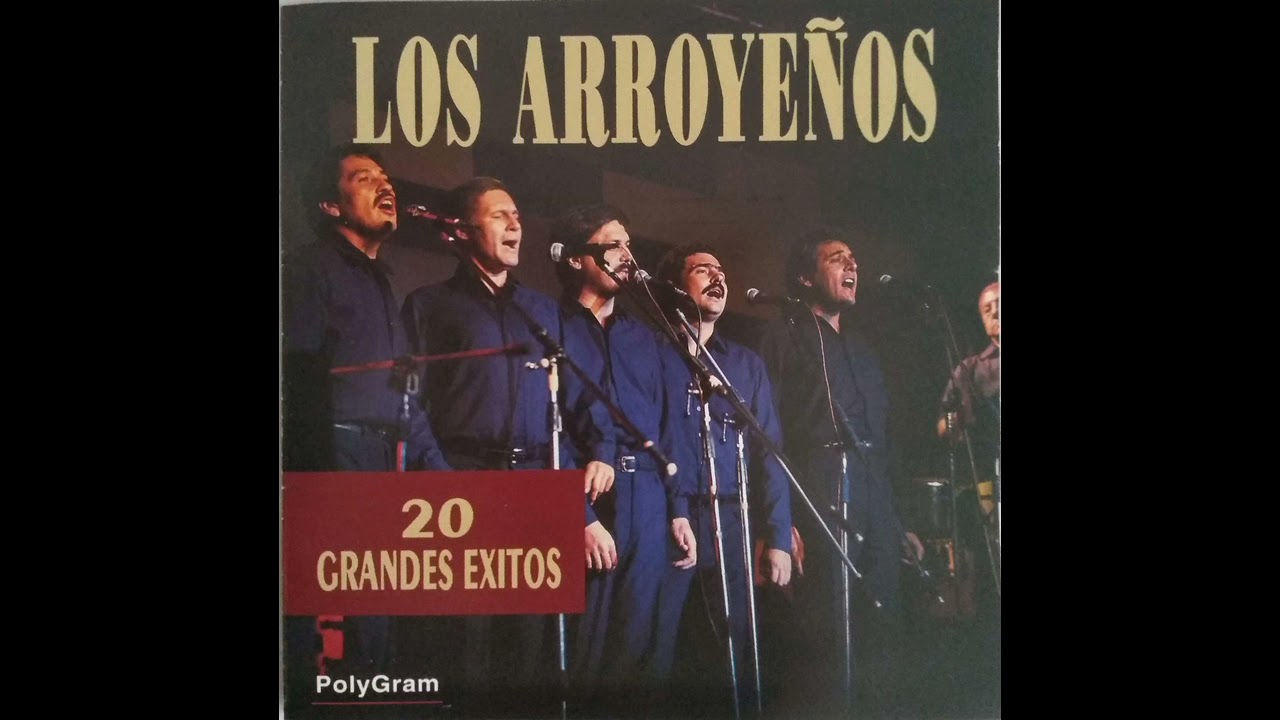 Que se vengan los chicos - Los Arroye&ntilde;os