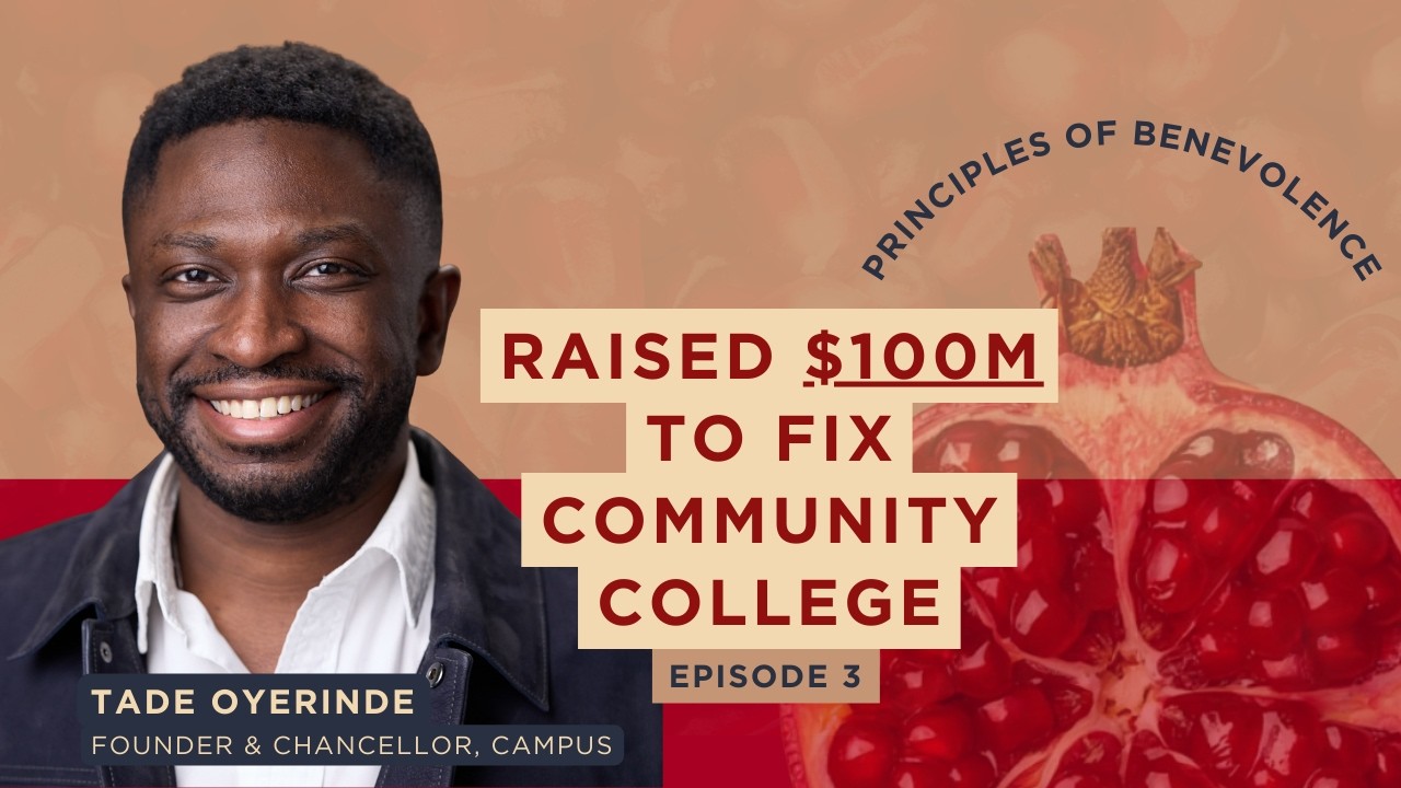 He Raised $100M To Fix Community College: Tade Oyerinde, Founder of Campus