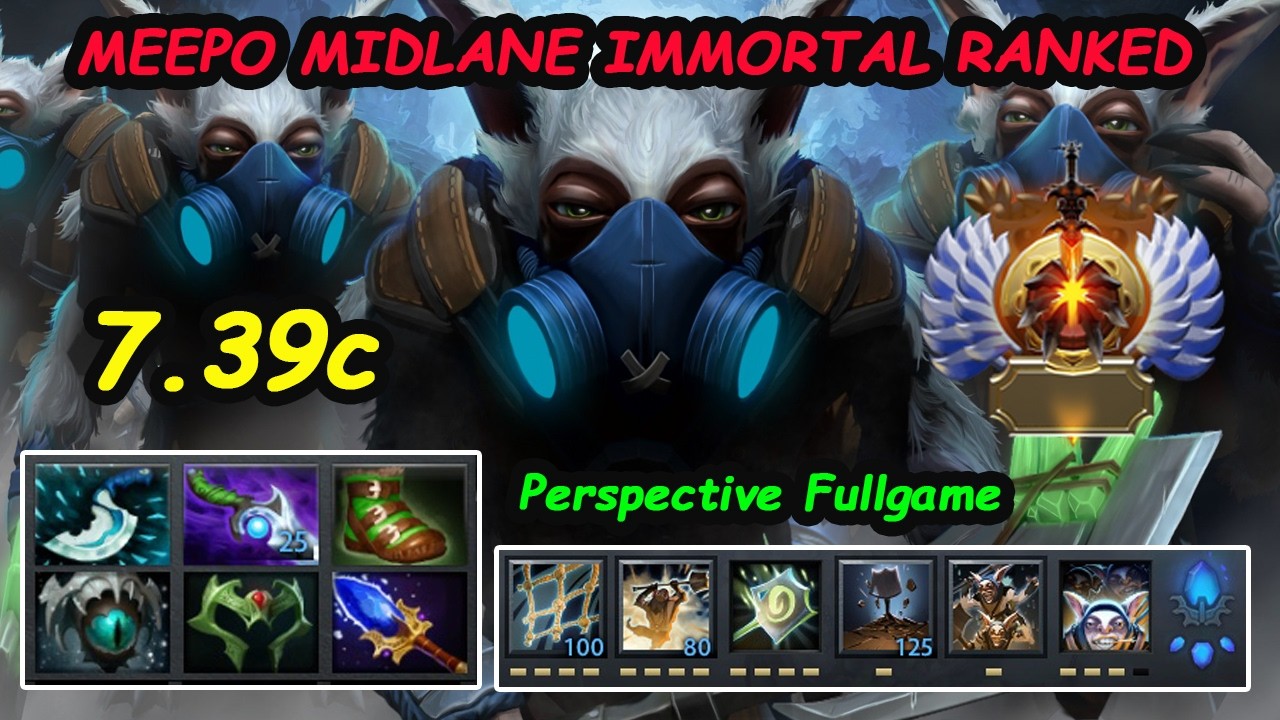 Meepo Midlane Immortal Ranked Perspective FullGame | 7.39c Dota 2