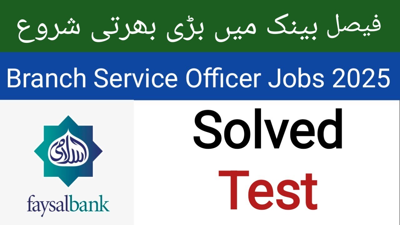 Faysal Bank Branch Service Officer Solved Test